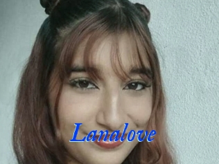 Lanalove