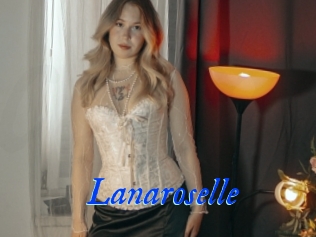 Lanaroselle