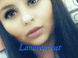 Lanarossecat
