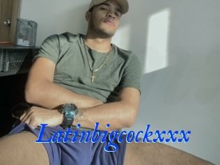 Latinbigcockxxx