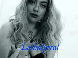 Lethalpetal