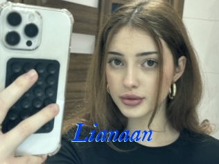 Lianaan