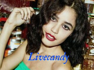 Livecandy