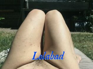 Lolabad