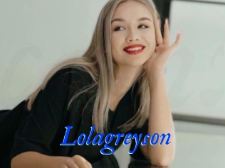 Lolagreyson