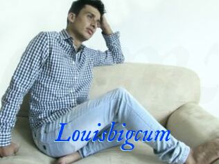 Louisbigcum