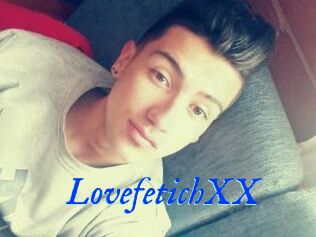 LovefetichXX