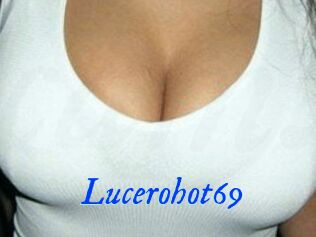 Lucerohot69