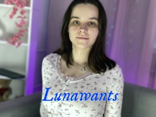 Lunawants