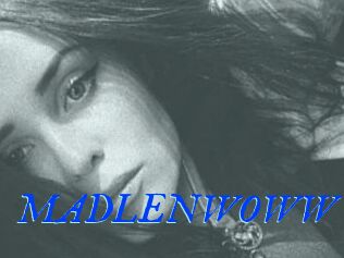 MADLENWOWW