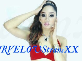 MARVELOUStransXX