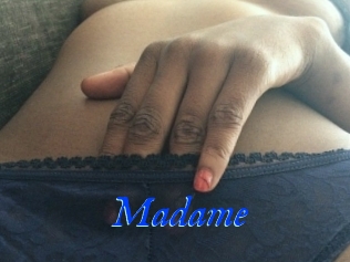Madame