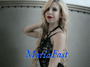 MariaFast