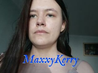 MaxxyKerry