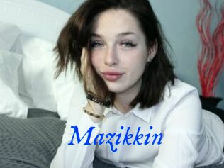 Mazikkin