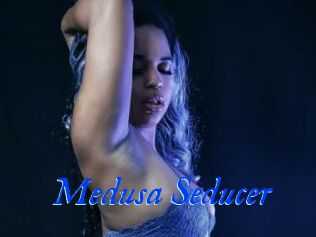 Medusa_Seducer
