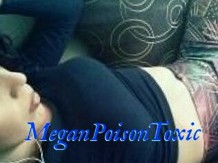 MeganPoisonToxic