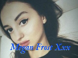 Megan_Frost_Xxx