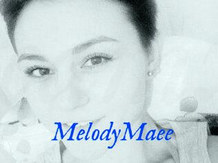 MelodyMaee