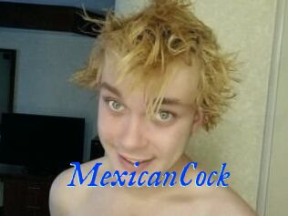 MexicanCock