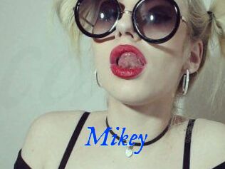 Mikey