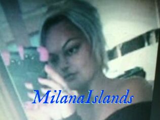 MilanaIslands