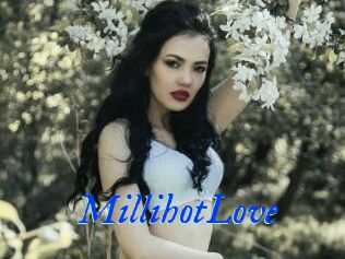 MillihotLove