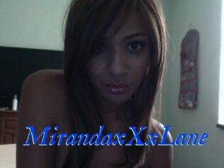 MirandaxXxLane