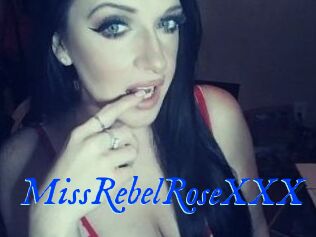 MissRebelRoseXXX