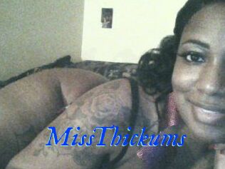 MissThickums