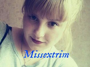 Missextrim