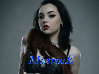 MistressE