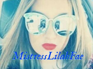 MistressLilahFae