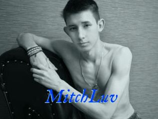 MitchLuv