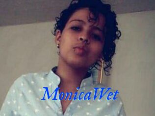 MonicaWet