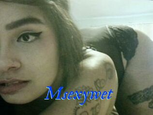 Msexywet
