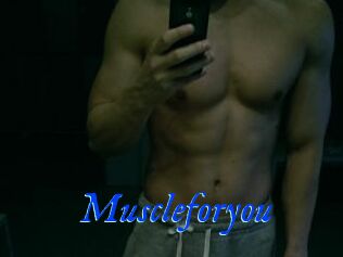 Muscleforyou