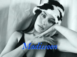 Madissoon