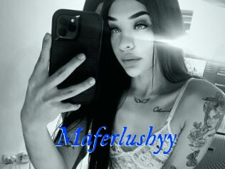 Maferlushyy