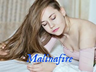 Malinafire