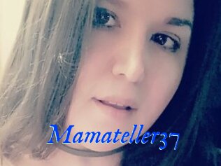 Mamateller37