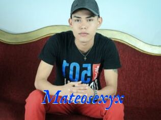 Mateosexyx