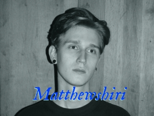 Matthewshiri
