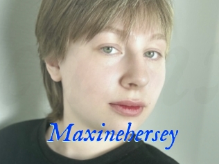 Maxinehersey