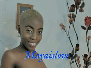 Mayaislove