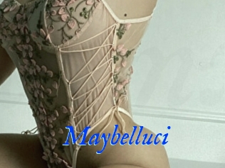 Maybelluci