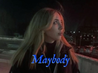 Maybody