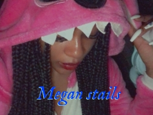 Megan_stails