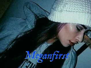 Meganfirst