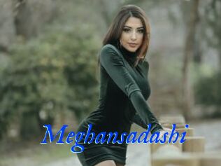 Meghansadashi